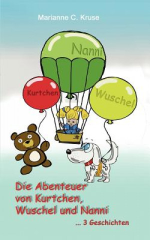 Carte Abenteuer von Kurtchen, Wuschel und Nanni Marianne C. Kruse