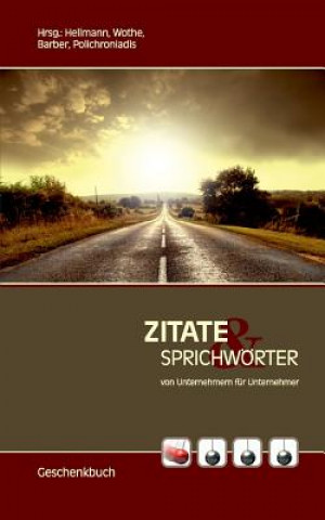 Könyv Zitate und Sprichwoerter Karl-Heinz Hellmann