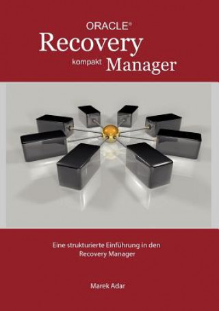 Könyv Recovery Manager Kompakt Marek Adar