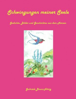 Book Schwingungen meiner Seele Gabriele Bruns-Härig