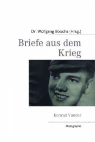 Kniha Briefe aus dem Krieg Wolfgang Boochs