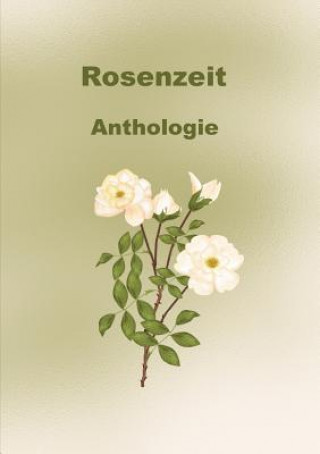 Livre Rosenzeit Rita Keller