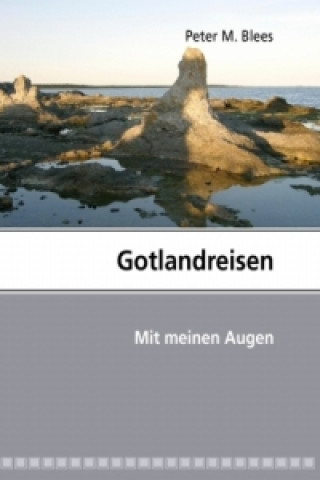 Kniha Gotlandreisen Peter M. Blees