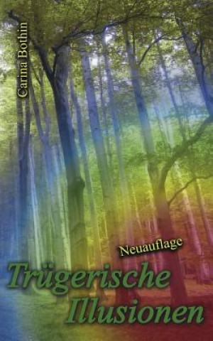 Carte Trugerische Illusionen Carina Bothin