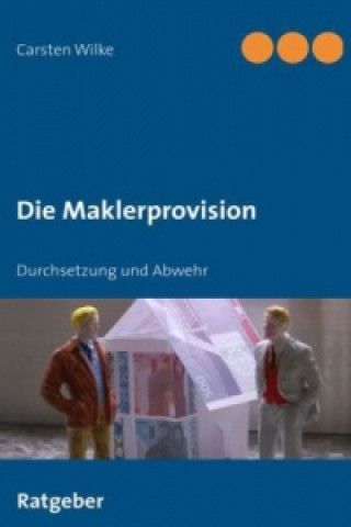 Buch Die Maklerprovision Carsten Wilke