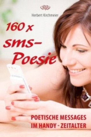 Książka 160 x sms-Poesie Herbert Kirchmeier