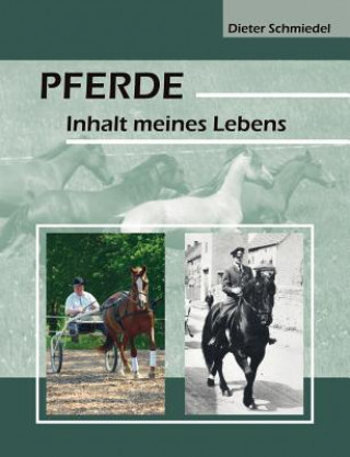 Könyv Pferde Dieter Schmiedel