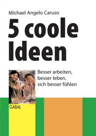 Book 5 coole Ideen Michael Angelo Caruso