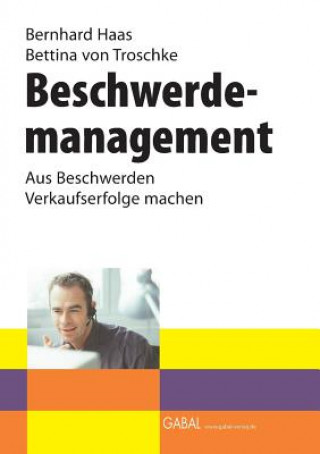 Kniha Beschwerdemanagement Bernhard Haas