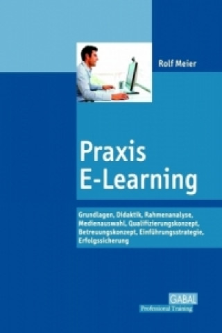 Könyv Praxis E-Learning Rolf Meier