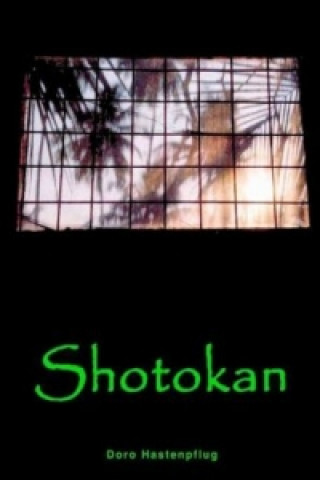 Книга Shotokan Doro Hastenpflug
