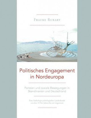 Carte Politisches Engagement in Nordeuropa Frauke Rubart