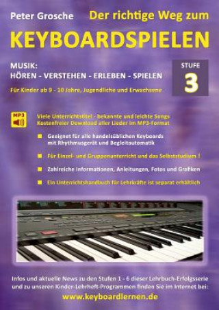 Книга richtige Weg zum Keyboardspielen (Stufe 3) Peter Grosche