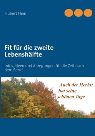 Buch Fit fur die zweite Lebenshalfte Hubert Hein