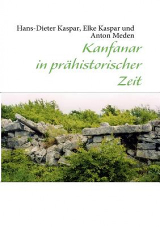 Βιβλίο Kanfanar in prahistorischer Zeit Hans-Dieter Kaspar