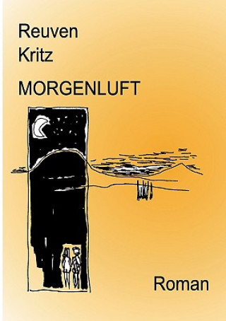 Knjiga Morgenluft Reuven Kritz