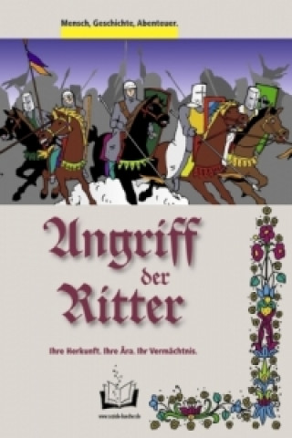 Livre Angriff der Ritter Thomas Bauer