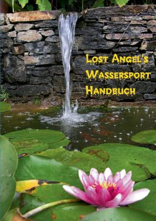 Book Lost Angel's Wassersport-Handbuch Lost Angel