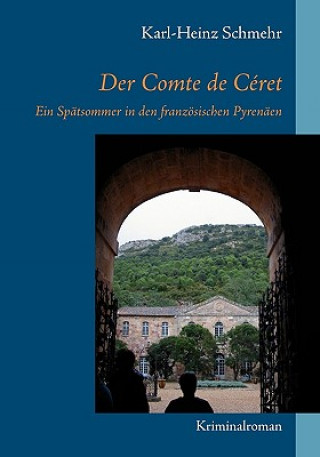 Carte Comte de Ceret Karl-Heinz Schmehr