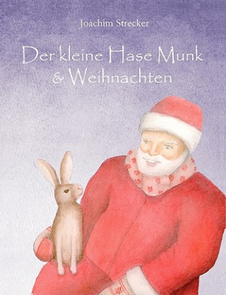 Βιβλίο kleine Hase Munk & Weihnachten Joachim Strecker