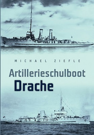 Carte Artillerieschulboot Drache Michael Ziefle