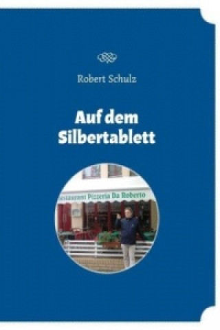 Książka Auf dem Silbertablett Robert Schulz