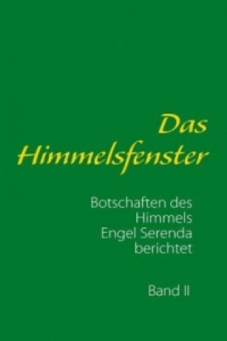 Kniha Das Himmelsfenster Ronald Schneider