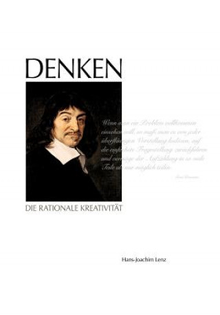 Kniha DENKEN - Die rationale Kreativitat Hans-Joachim Lenz