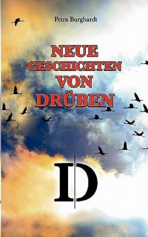 Knjiga Neue Geschichten von druben Petra Burghardt