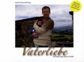 Libro Vaterliebe Gabriel Schandl