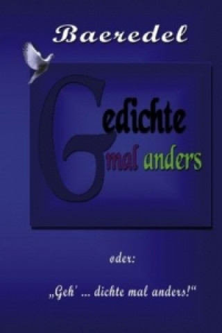 Book Gedichte mal anders B. Baeredel