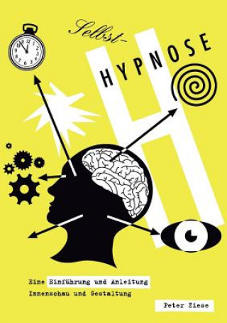 Libro Selbst-Hypnose Peter Ziese