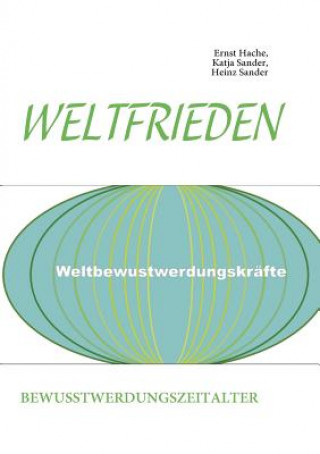 Könyv Weltfrieden Ernst Hache