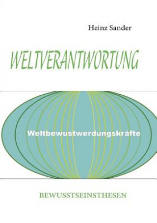 Carte Weltverantwortung Heinz Sander