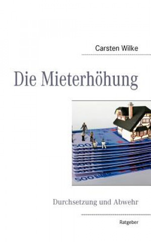 Carte Mieterhoehung Carsten Wilke