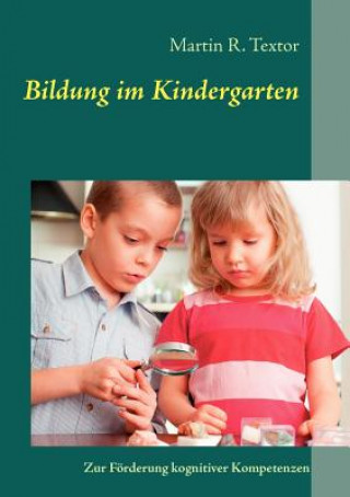 Kniha Bildung im Kindergarten Martin R. Textor