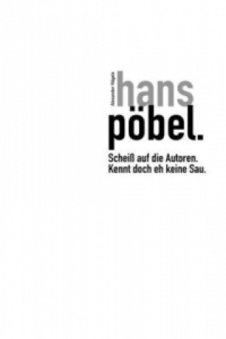 Buch hans pöbel. Alexander Hägele