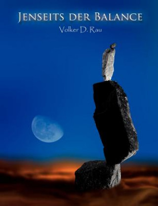 Книга Jenseits der Balance Volker D. Rau