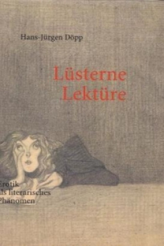 Book Lüsterne Lektüre Hans-Jürgen Döpp