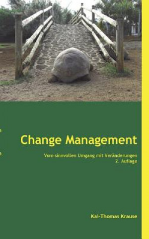 Kniha Change Management Kai-Thomas Krause