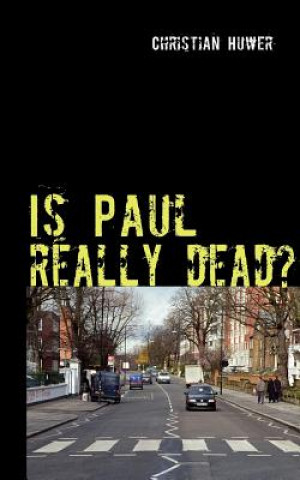 Carte Is Paul really dead? Christian Huwer