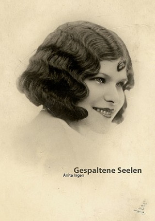 Книга Gespaltene Seelen Anita Ingen