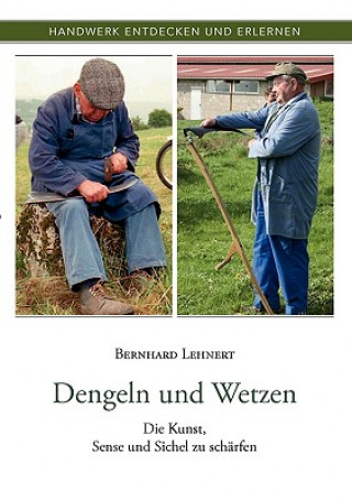 Kniha Dengeln und Wetzen Bernhard Lehnert