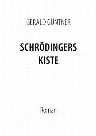 Książka Schroedingers Kiste Gerald Güntner