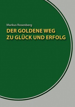 Carte goldene Weg zu Gluck und Erfolg Markus Rosenberg