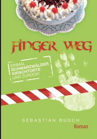 Carte Finger Weg Sebastian Busch