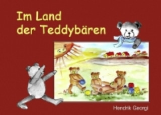 Könyv Im Land der Teddybären Hendrik Georgi