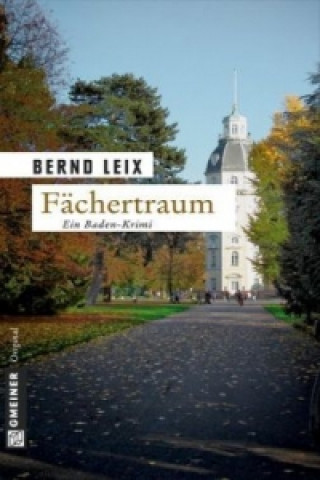Kniha Fächertraum Bernd Leix