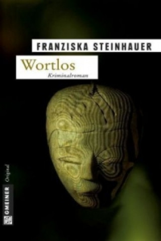 Kniha Wortlos Franziska Steinhauer