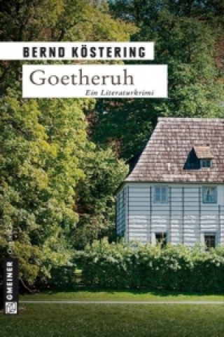 Книга Goetheruh Bernd Köstering